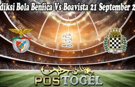 Prediksi Bola Benfica Vs Boavista 21 September 2021