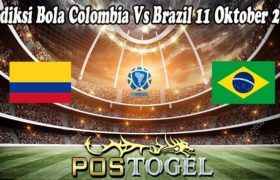 Prediksi Bola Colombia Vs Brazil 11 Oktober 2021