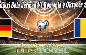 Prediksi Bola Jerman Vs Romania 9 Oktober 2021