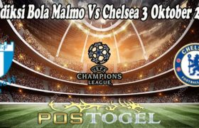 Prediksi Bola Malmo Vs Chelsea 3 Oktober 2021