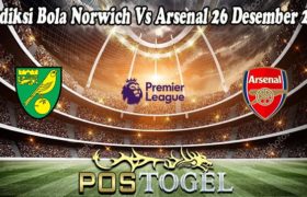 Prediksi Bola Norwich Vs Arsenal 26 Desember 2021