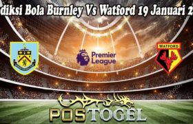 Prediksi Bola Burnley Vs Watford 19 Januari 2022