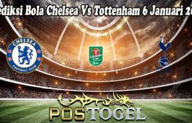 Prediksi Bola Chelsea Vs Tottenham 6 Januari 2022