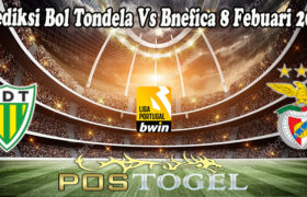 Prediksi Bola Tondela Vs Benfica 8 Febuari 2022