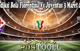 Prediksi Bola Fiorentina Vs Juventus 3 Maret 2022