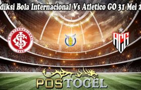 Prediksi Bola Internacional Vs Atletico GO 31 Mei 2022