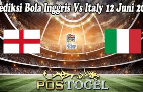 Prediksi Bola Inggris Vs Italy 12 Juni 2022