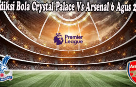 Prediksi Bola Crystal Palace Vs Arsenal 6 Agus 2022