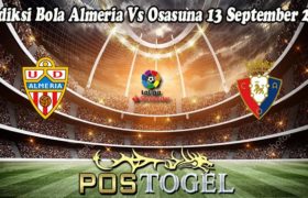 Prediksi Bola Almeria Vs Osasuna 13 September 2022