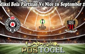 Prediksi Bola Partizan Vs Nice 16 September 2022