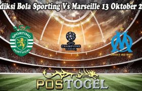 Prediksi Bola Sporting Vs Marseille 13 Oktober 2022