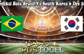 Prediksi Bola Brazil Vs South Korea 6 Des 2022