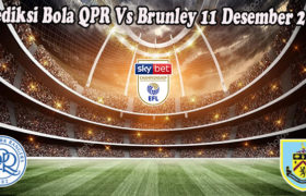 Prediksi Bola QPR Vs Brunley 11 Desember 2022