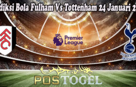 Prediksi Bola Fulham Vs Tottenham 24 Januari 2023