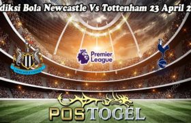 Prediksi Bola Newcastle Vs Tottenham 23 April 2023