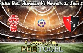 Prediksi Bola Huracan Vs Newells 24 Juni 2023