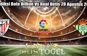 Prediksi Bola Bilbao Vs Real Betis 28 Agustus 2023