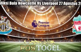 Prediksi Bola Newcastle Vs Liverpool 27 Agustus 2023