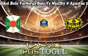 Prediksi Bola Varbergs Bois Vs Mjallby 8 Agustus 2023