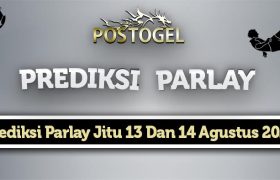 Prediksi Parlay Jitu 13 Dan 14 Agustus 2023