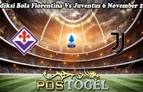 Prediksi Bola Fiorentina Vs Juventus 6 November 2023