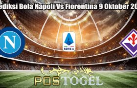 Prediksi Bola Napoli Vs Fiorentina 9 Oktober 2023