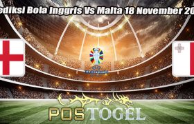 Prediksi Bola Inggris Vs Malta 18 November 2023