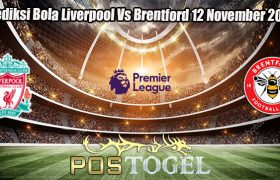 Prediksi Bola Liverpool Vs Brentford 12 November 2023