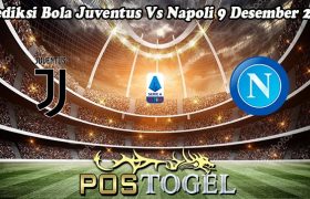 Prediksi Bola Juventus Vs Napoli 9 Desember 2023