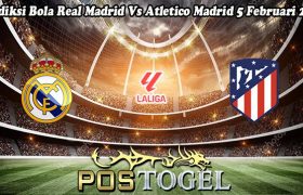 Prediksi Bola Real Madrid Vs Atletico Madrid 5 Februari 2024