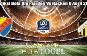 Prediksi Bola Djurgarden Vs Hacken 9 April 2024