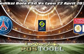 Prediksi Bola PSG Vs Lyon 22 April 2024