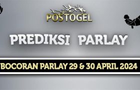 Prediksi Parlay Jitu 29 dan 30 April 2024