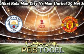 Prediksi Bola Man City Vs Man United 25 Mei 2024