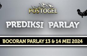 Prediksi Parlay Jitu 13 dan 14 Mei 2024