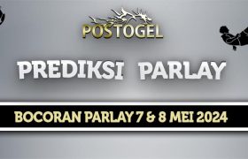 Prediksi Parlay Jitu 7 dan 8 Mei 2024