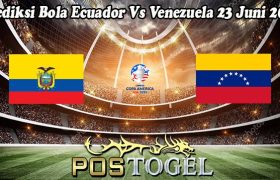 Prediksi Bola Ecuador Vs Venezuela 23 Juni 2024