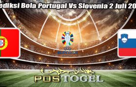 Prediksi Bola Portugal Vs Slovenia 2 Juli 2024