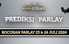 Prediksi Parlay Jitu 23 dan 24 Juli 2024