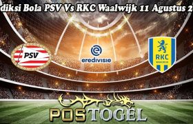 Prediksi Bola PSV Vs RKC Waalwijk 11 Agustus 2024