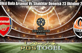 Prediksi Bola Arsenal Vs Shakhtar Donetsk 23 Oktober 2024